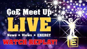 GoE Townhall Meet Up Live! News ๐ Views ๐ ENERGY! GoE Townhall Meet Up Live! News ๐ Views ๐ ENERGY!