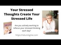 On The Importance of Thoughts and Stressed Thinking! On The Importance of Thoughts and Stressed Thinking!