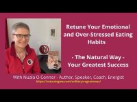 Overcoming Stressed and Emotional Eating - The Natural Way - with RetuningMe.