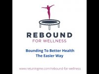 Rebound For Wellness Is A Great Way To Help You Get Your Exercise Rebound For Wellness Is A Great Way To Help You Get Your Exercise