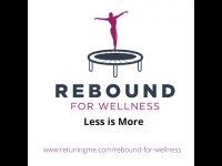 Rebound For Wellness - Sometimes exercise can be easy with Rebounding